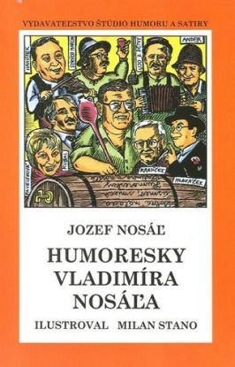 Humoresky Vladimíra Nosáľa - brož.