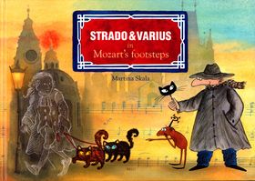 Strado a Varius in Mozart\'s footsteps