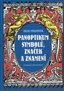 Panoptikum symbolů, značek a znamení