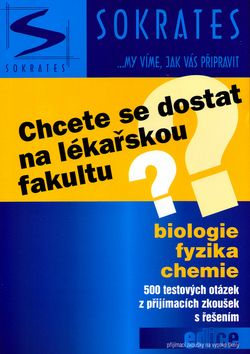 Chcete se dostat na lékařskou fakultu? - biologie, fyzika, chemie