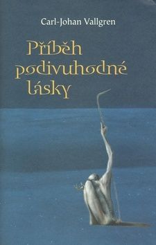 Příběh podivuhodné lásky