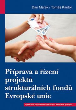 Příprava a řízení projektů strukturálních fondů Evropské unie