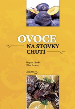 Ovoce na stovky chutí