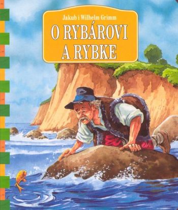 O rybárovi a rybke