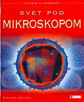 Svet pod mikroskopom