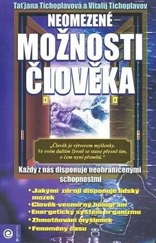 Neomezené možnosti člověka