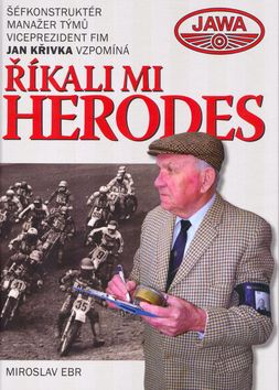 Říkali mi Herodes