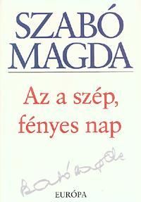 Az a szép, fényes nap