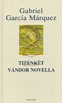 Tizenkét vándor novella