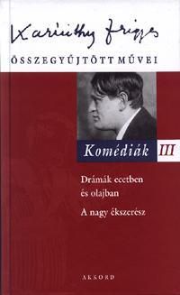 Komédiák III.