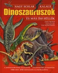 Dinoszauruszok és más ősi hüllők