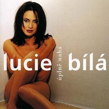 Bílá Lucie - Úplně nahá CD