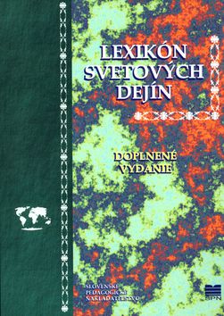 Lexikón svetových dejín - doplnené vydanie