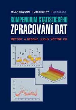 Kompendium statistického zpracování dat