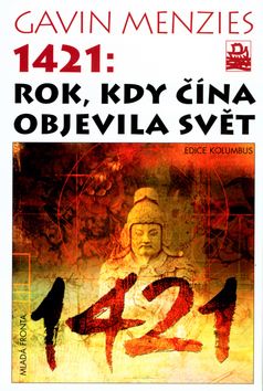 1421: Rok, kdy Čína objevila svět