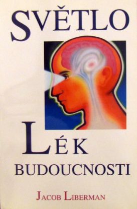 Světlo - lék budoucnosti