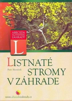 Listnaté stromy v záhrade