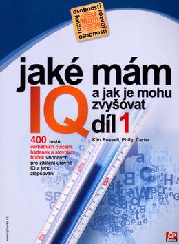 Jaké mám IQ a jak je mohu zvyšovat 1.díl