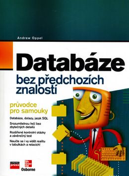 Databáze bez předchozích znalostí