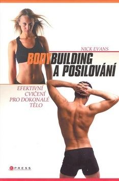 Bodybuilding a posilování