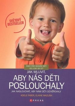 Jak mluvit, aby nás děti poslouchaly