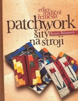 Patchwork šitý na stroji