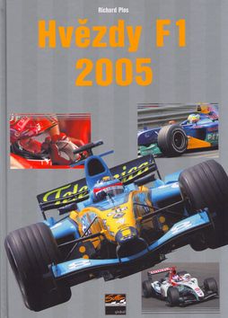 Hvězdy Formule 1 2005