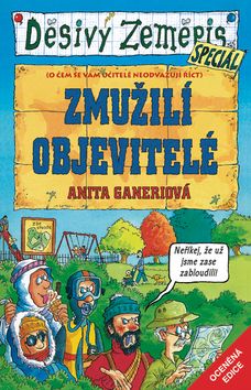 Děsivý zeměpis - Zmužilí objevitelé