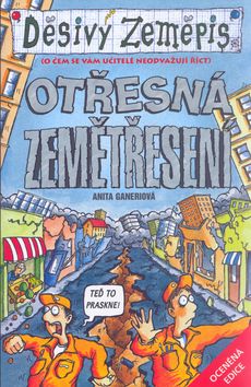 Děsivý zeměpis - Otřesná zemětřesení