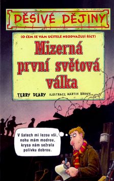 Děsivé dějiny - Mizerná první světová válka - 2. vydání