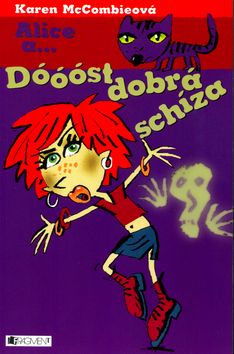 Dóóóst dobrá schíza