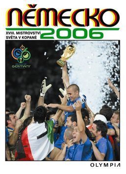 Německo 2006 - XVIII. mistrovství světa v kopané