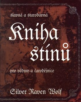 Slavná a starodávná kniha stínů