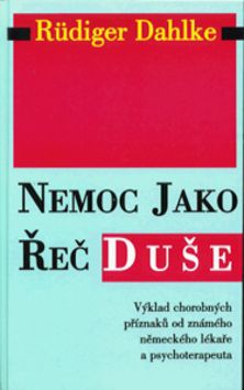 Nemoc jako řeč duše