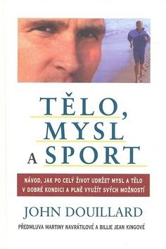 Tělo, mysl a sport