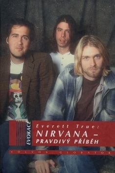 Nirvana - Pravdivý příběh