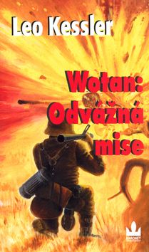 Wotan - Odvážná mise