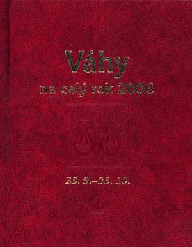 Horoskopy - Váhy na celý rok 2006