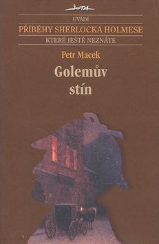 Golemův stín - příběhy Sherlocka Holmese