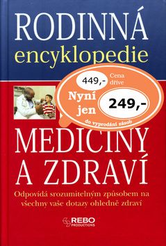 Rodinná encyklopedie medicíny a zdraví