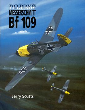 Bojové legendy - Messerschmitt Bf 109