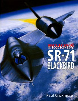 Bojové legendy - SR-71 Blackbird