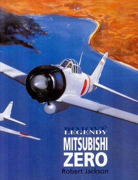 Bojové legendy - Mitsubishi Zero