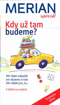 Kdy už tam budeme? - Merian Speciál