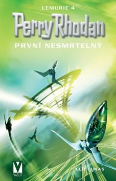 Perry Rhodan 4 - První nesmrtelný