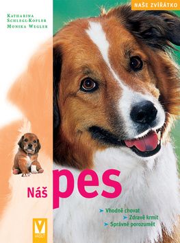 Náš pes - Naše zvířatko