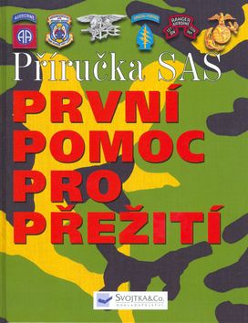 Příručka SAS - První pomoc pro přežití