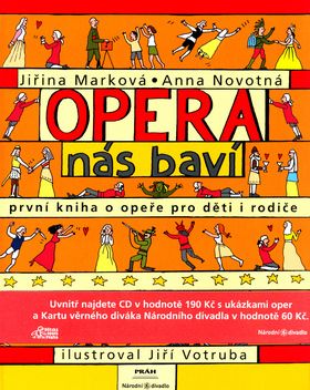 Opera nás baví - první kniha o opeře