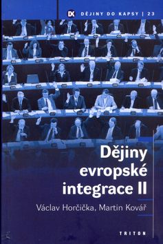 Dějiny evropské integrace II