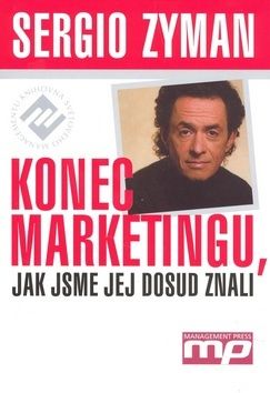 Konec marketingu, jak jsme je dosud znali